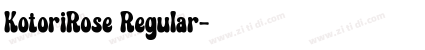 KotoriRose Regular字体转换
